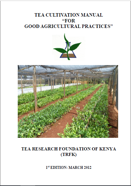tea cultivation manual for good agricultural practices